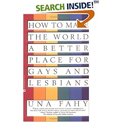 How to Make the World a Better Place for Gays & Lesbians
