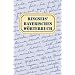 Ringseis' Bayerisches W�rterbuch: Wortschatz - Worterkl�rung - Wortschreibung