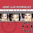 The Best of Jose Luis Rodr&iacute;guez: Ultimate Collection