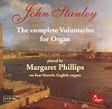 Stanley: The complete Voluntaries for Organ /Phillips