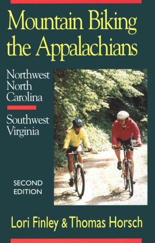 Mountain Biking the Appalachians: Northwest N. C./Southwest Virginia