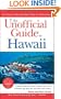 The Unofficial Guideto Hawaii (Unofficial Guides)