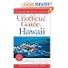 The Unofficial Guide�to Hawaii (Unofficial Guides)