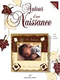 Autour d'une Naissance : 60 Id�es en papier