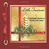 Little Treasures: Christmas Quotes to Warm Your Heart