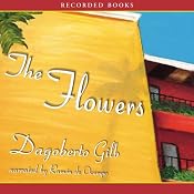 The Flowers | [Dagoberto Gilb]