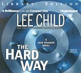 The Hard Way (Jack Reacher Series, #10)