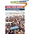 China's Water Warriors: Citizen Action and Policy Change