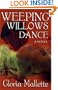 Weeping Willows Dance