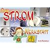 Die Stromwerkstatt