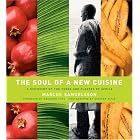 The Soul of a New Cuisine: A Discovery of the Foods and Flavors of Africa by Marcus Samuelsson, Desmond Tutu, Heidi Sacko Walters, and Gediyon Kifle