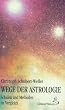 Wege der Astrologie