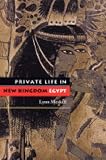 Review Princeton University Press  / Private Life in New Kingdom Egypt