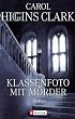 Klassenfoto mit M�rder: Roman