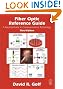 Fiber Optic Reference Guide