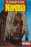 Namibia Insight Guide (Insight Guides)