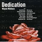 Dedication by Wayne Wallace
