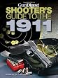 Gun Digest Shooter's Guide to the 1911
