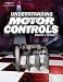 Understanding Motor Controls