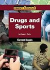 Drugs and Sports: Current Issues (Compact Research Series)