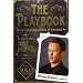 The Playbook: Suit Up. Score Chicks. Be Awesome