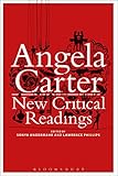Angela Carter : new critical readings