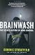 Brainwash: The Secret History of Mind Control