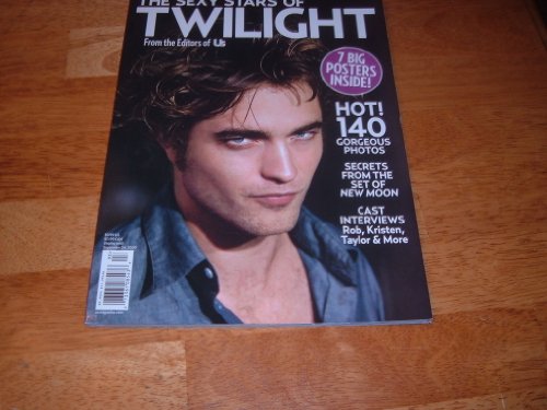 The Sexy Stars of Twilight: Includes 7 Big Posters, 140 Gorgeous Photos and Secrets from the Set of New Moon