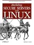 Building Secure Servers with Linux