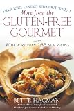 More from the Gluten-free Gourmet: Delicious Dining Without Wheat