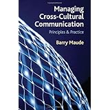 managing cross cultural communication principles and practice