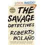 The Savage Detectives: A Novel