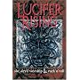 Lucifer Rising: A Book Of Sin, Devil Worship, and Rock'n'Roll