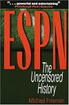 ESPN: The Uncensored History