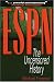ESPN: The Uncensored History