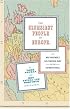 The Clumsiest People in Europe: Or, Mrs. Mortimer's Bad-Tempered Guide to the Victorian World