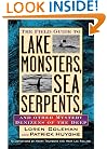 Field Guide to Lake Monsters, Sea Serpents, and Other Mystery Denizens of the Deep