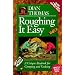 Roughing It Easy : A Unique Ideabook for Camping and Cooking