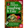 Roughing It Easy : A Unique Ideabook for Camping and Cooking