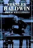 Books : Stanley Baldwin: Conservative Leadership and National Values (British Lives)