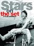 Stars On the Set: Stolen Moments