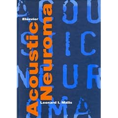 Acoustic Neuroma by Leonard I. Malis