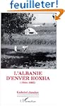 L'Albanie d'Enver Hoxha, 1944-1985