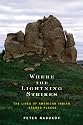 Where the Lightning Strikes: The Lives of American Indian Sacred Places