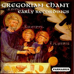 Childrens Toyshop  Search : Gregorian Chant: Early Recordings