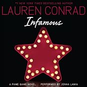 Infamous: A Fame Game Novel, Book 3 | Lauren Conrad
