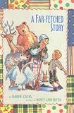 A Far-Fetched Story