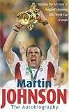 Martin Johnson Autobiography