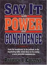 Say it with Power and Confidence