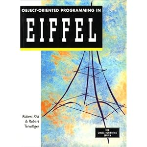 Object Oriented Programming in Eiffel (Object-Oriented Series)